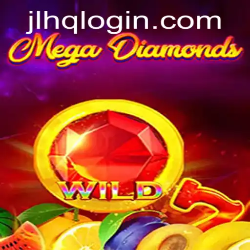 MegaDiamond: A Thrilling Gaming Experience on JLHQ.COM