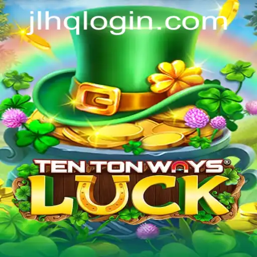 Discovering the Excitement of TenTonWaysLuck
